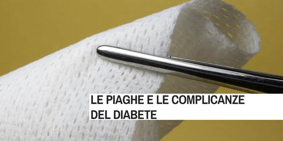 piaghe e diabete