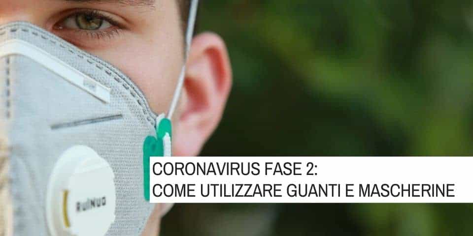 Coronavirus guanti e mascherine