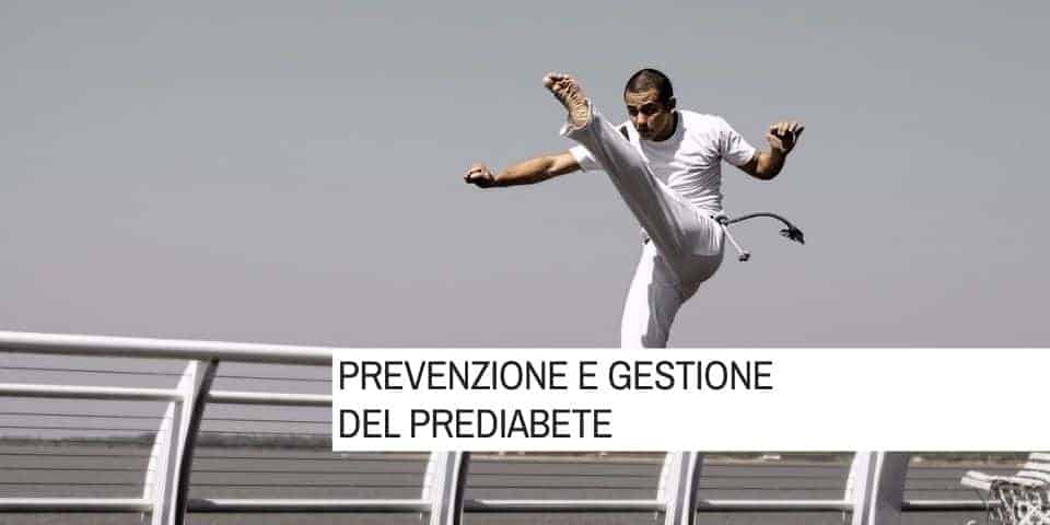 Prevenzione e gestione del Prediabete